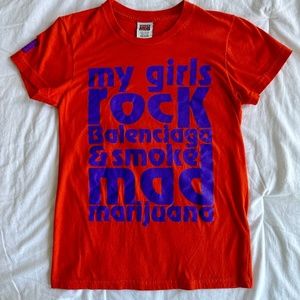ISO Married to the Mob “my girls rock Balenciaga & smoke mad marijuana” top